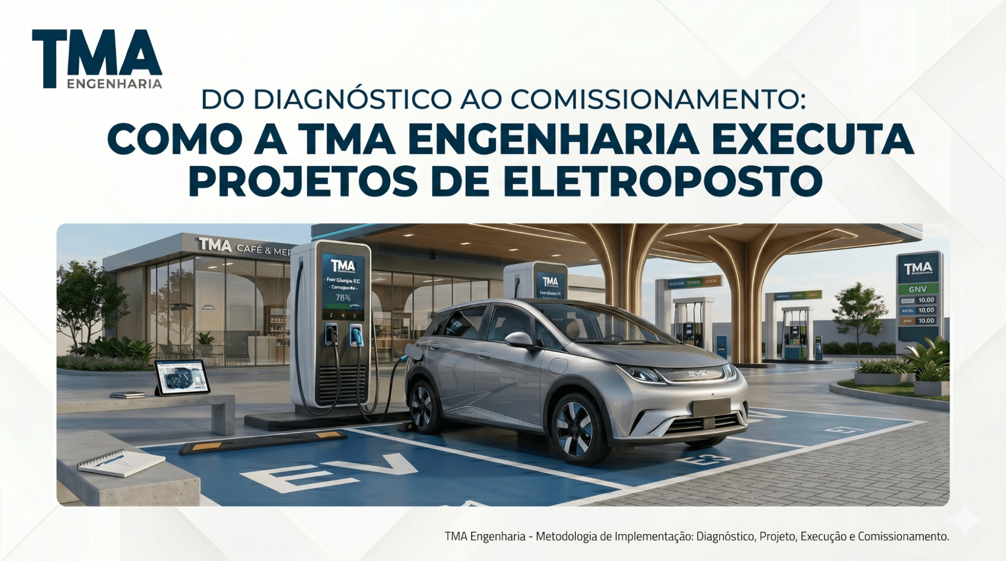 Como a TMA Implementa Eletropostos do Início ao Fim